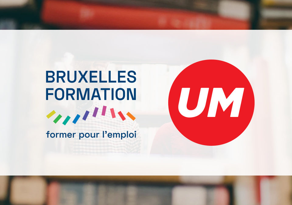 Bruxelles Formation choisit UM